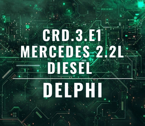 Delphi CRD.3.E1- Mercedes – 2.2l Dizel